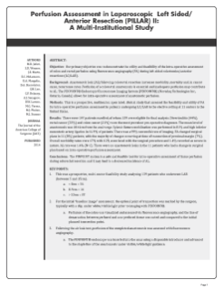 Perfusion Assessment in Laparoscopic Left Sided/Anterior Resection (PILLAR) II: A Multi-Institutional Study