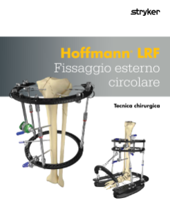 Hoffmann® LRF Fissaggio esterno circolare Tecnica chirurgica