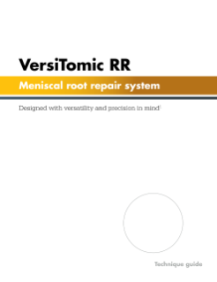 Versitomic RR Meniscal Root Repair Technique Guide