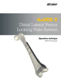 AxSOS 3 Ti Distal Lateral Femur ORIF operative technique