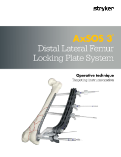 AxSOS 3 Ti Distal Lateral Femur with targeter operative technique