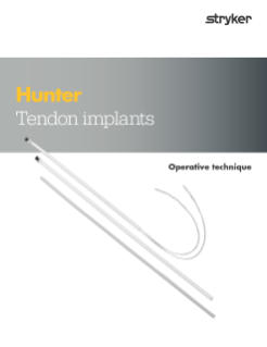 Hunter Tendon implants Operative Technique