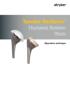 Tornier Perform Humeral System Stem operative technique